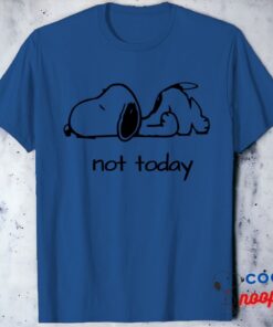 Not Today Snoopy Shirt 1
