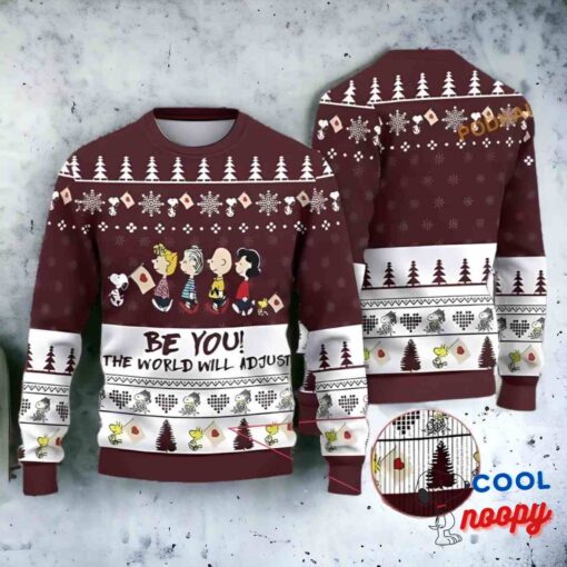 Be You The World Will Adjust Snoopys Ugly Christmas Sweater