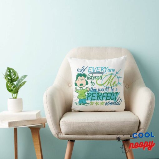 Lucy If Everyone Listened To Me Throw Pillow 3
