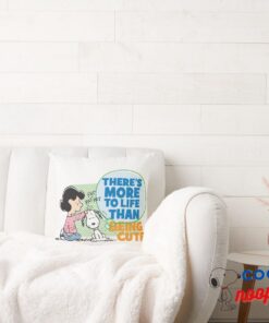 Lucy Snoopy More To Life Than Being Cute Throw Pillow 2