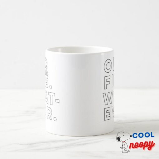 Ok Fine Whatever Snoopy Coffee Mug 4