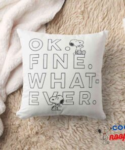 Ok Fine Whatever Snoopy Throw Pillow 8