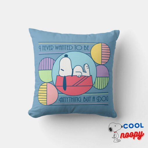 Peanuts Snoopy Never Anything But A Dog Throw Pillow 5